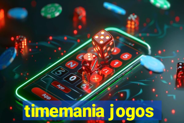 timemania jogos